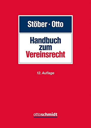 Handbuch zum Vereinsrecht von Schmidt , Dr. Otto